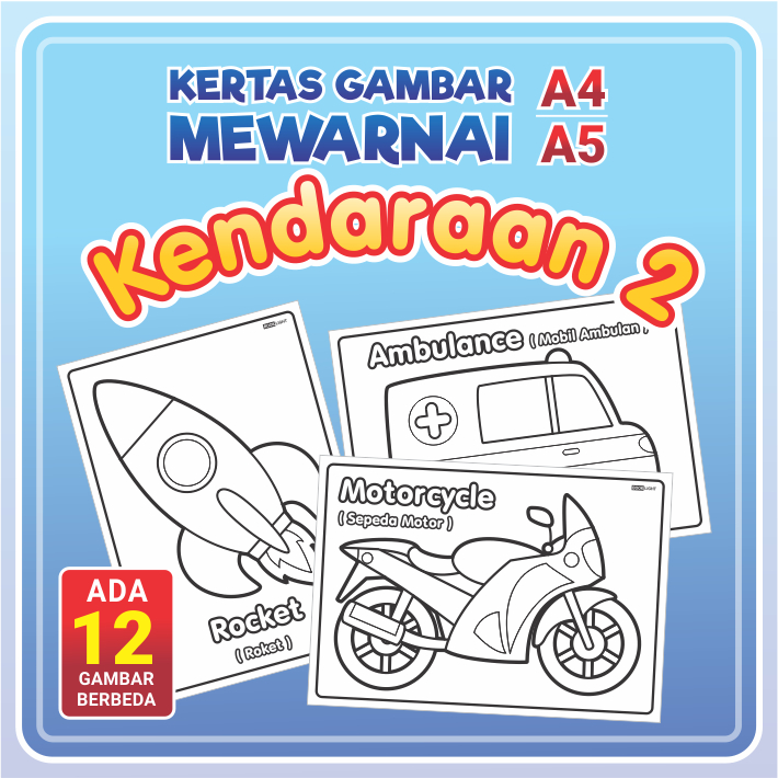 

Kertas Mewarnai A4 / A5 - KENDARAAN 2 / Coloring Sheet Anak PAUD TK Edukatif