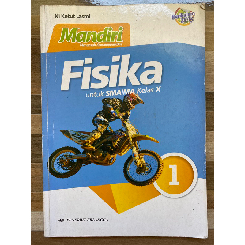 Erlangga Mandiri Fisika Kelas 10 SMA Kurikulum 2013