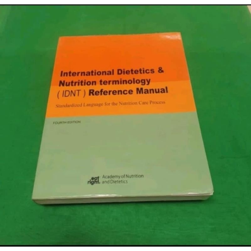 IDNT International Dietetics & Nutrition Terminology