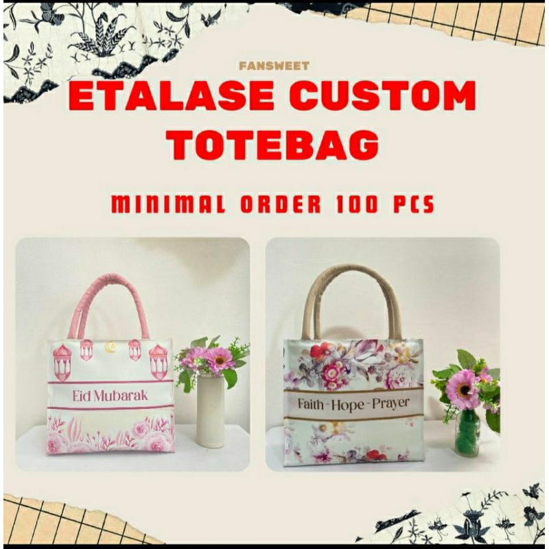 

CUSTOME Tas ANDARA Totebag Printing MINIM ORDER 20 PCS