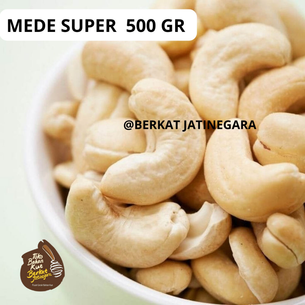 

MEDE SUPER/KACANG MEDE SUPER KEMASAN 500 GR