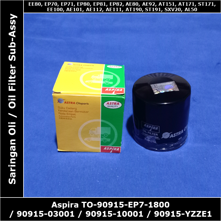 Filter Oli Toyota Corona Twincam EX Saloon G 2000 cc 3S ST171 Aspira TO-90915-EP7-1800 90915-03001 /