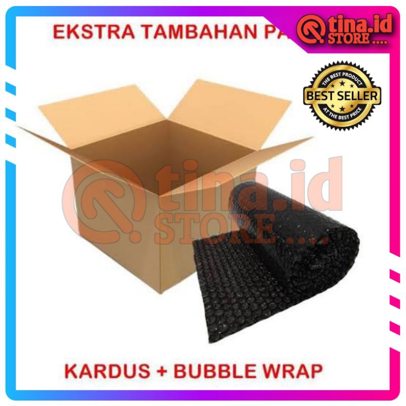 

TAMBAHAN EXTRA PACKING KARDUS DAN BUBBLE WRAP