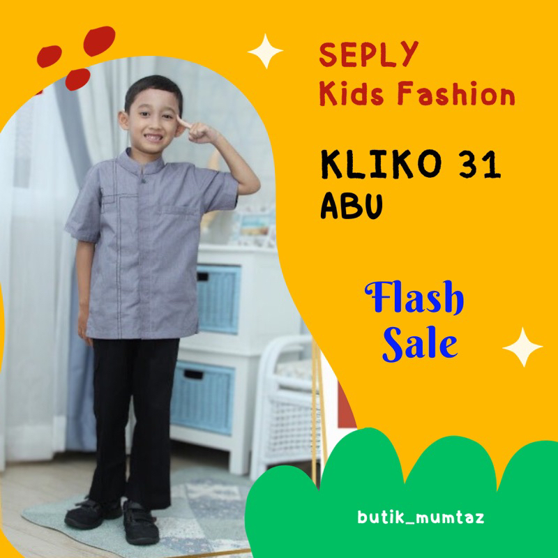 Kliko 31 Abu/Seply Koko Anak/Koko Anak Abu