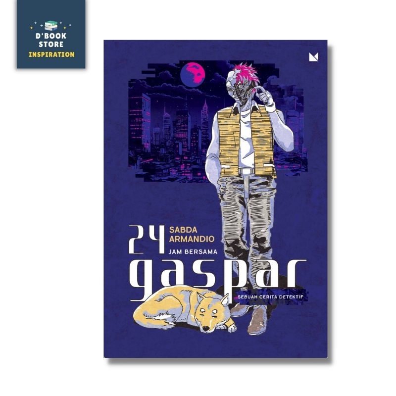 24 Jam Bersama Gaspar - Buku Mojok - Dbookstore