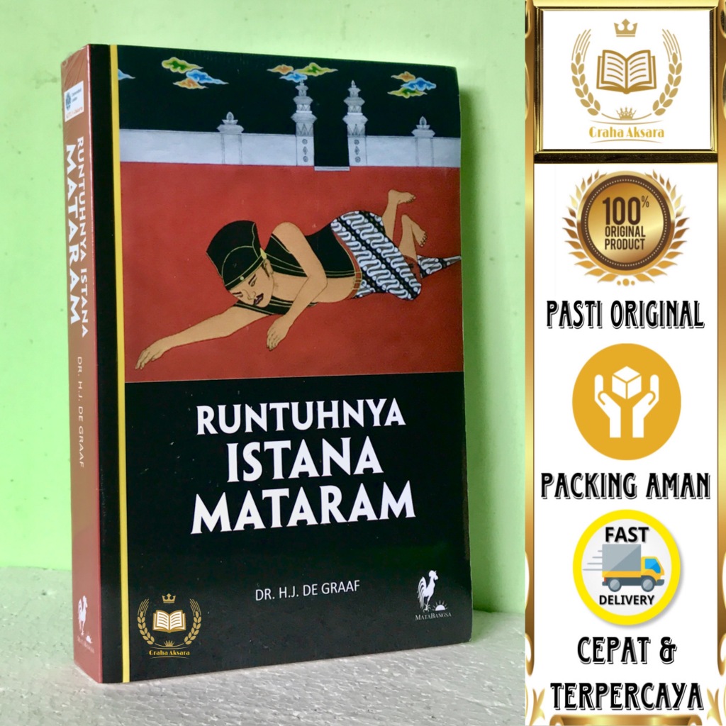 Buku Runtuhnya Istana Mataram - Dr. H.J De Graaf