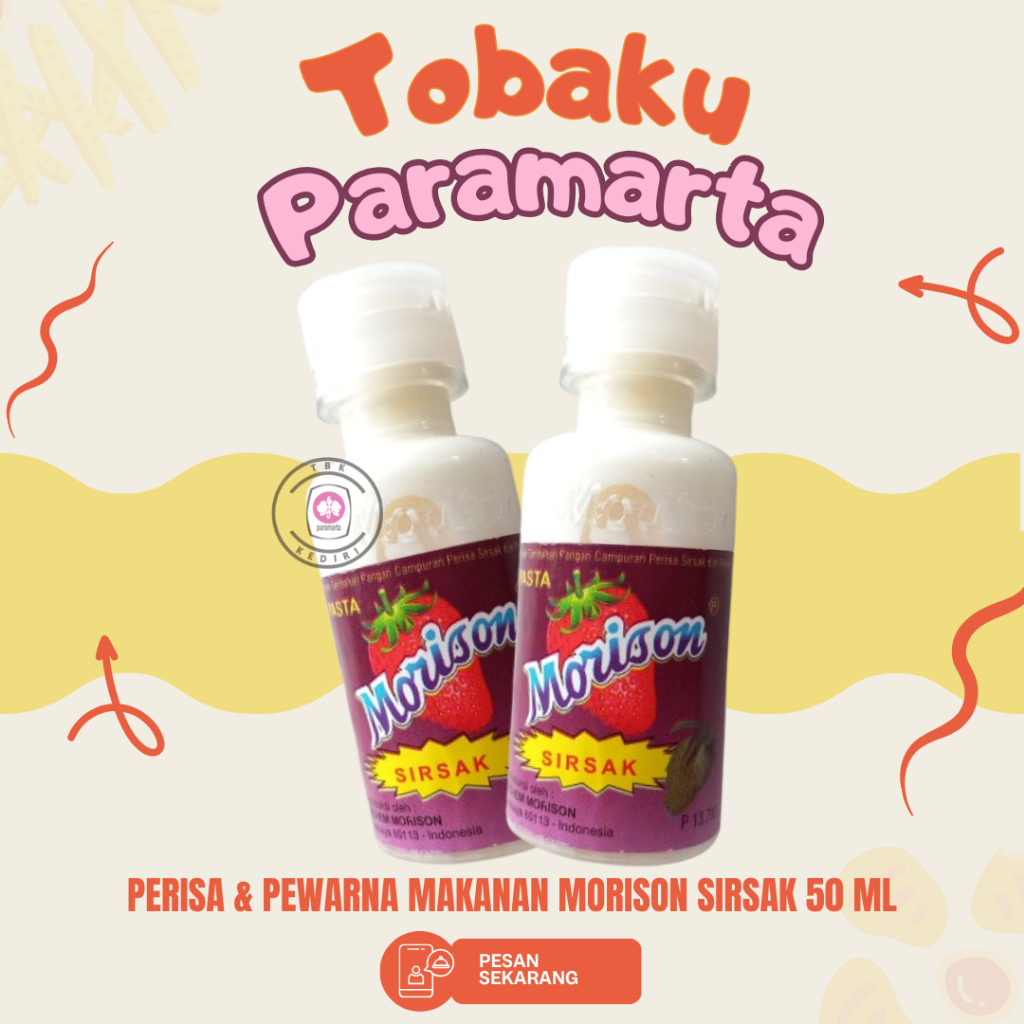 

PEWARNA DAN PERISA MAKANAN MORISON RASA SIRSAK 50 ML / PEWARNA DAN PERISA MAKANAN MORISON