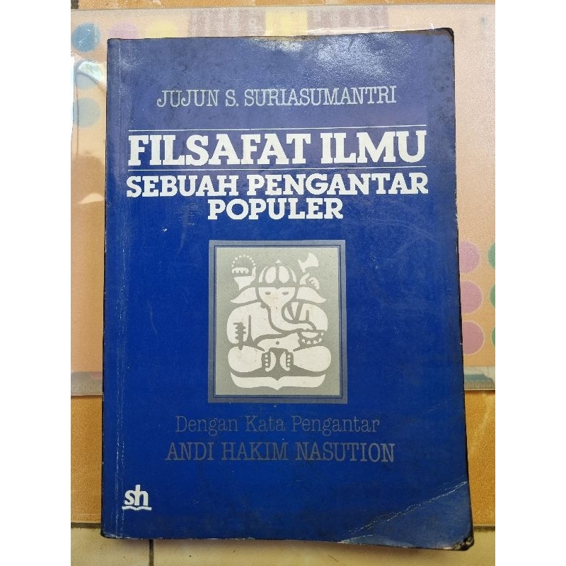 Buku Filsafat Ilmu sebuah pengantar populer Jujun S. Sumantri Original Second
