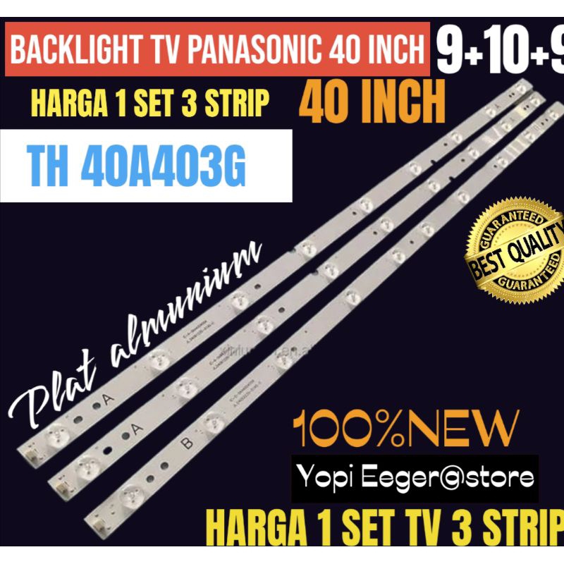 BACKLIGHT TV LCD LED PANASONIC 40 INCH TH40A403G 9+10+9