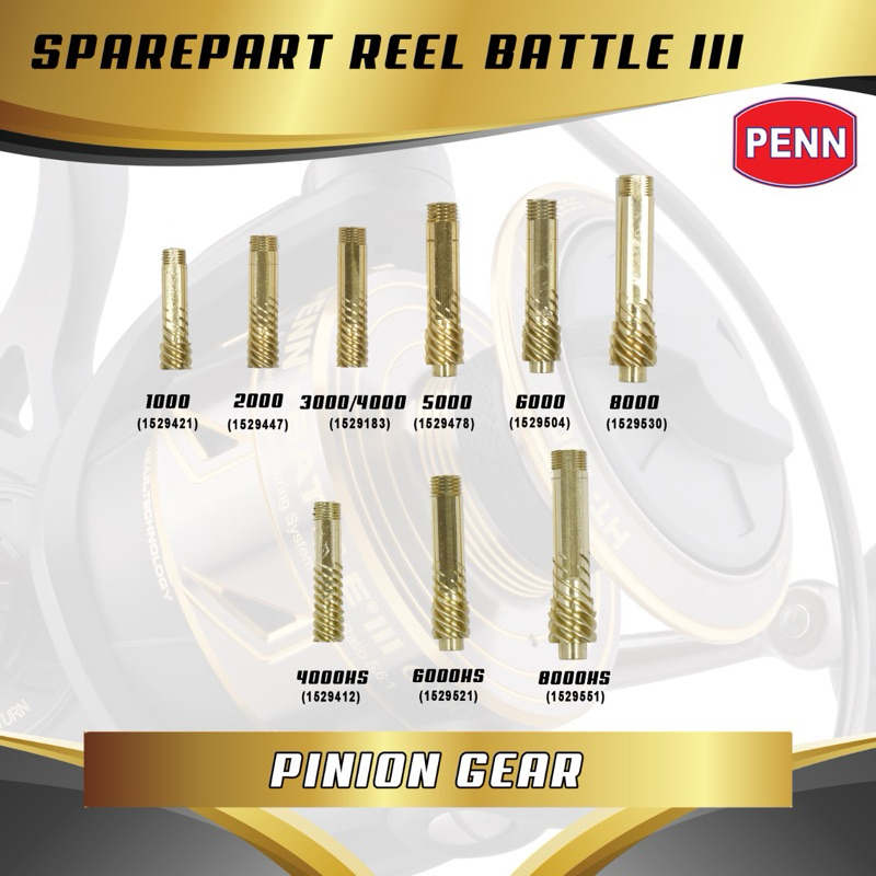 Penn Part - Pinion gear [part 19] Battle III 1000 / 2000 / 2500 / 3000 / 4000 / 5000/ 6000 / 8000 Sp