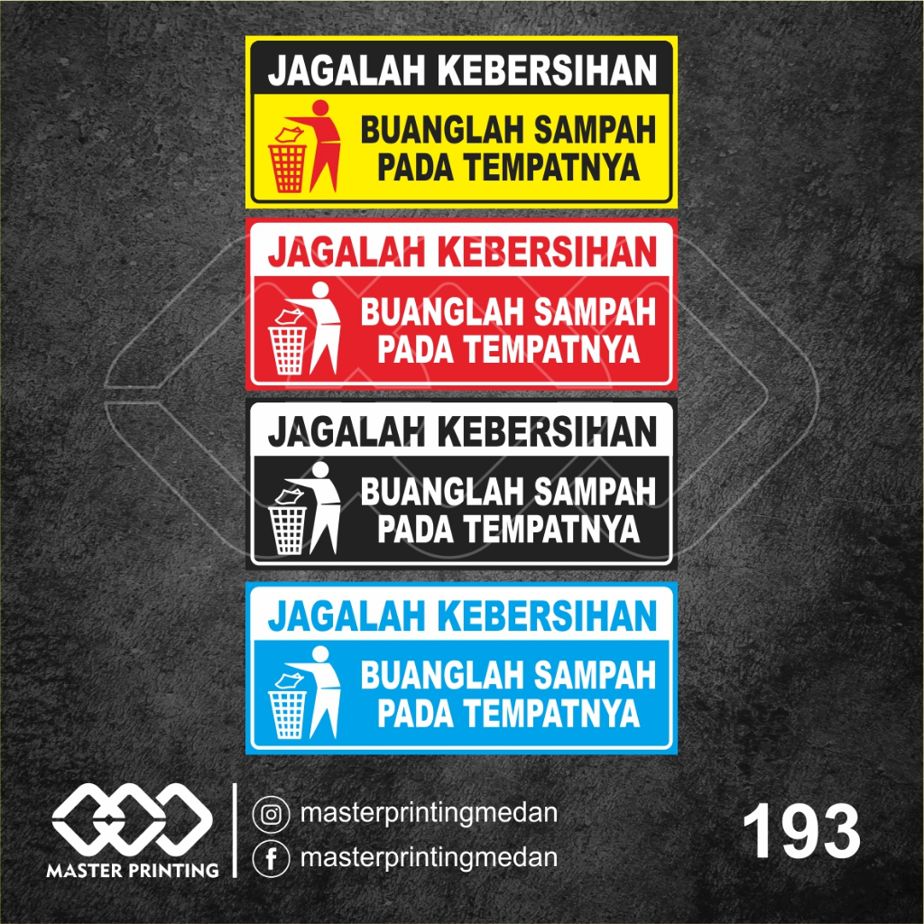 

193 - Stiker Jagalah Kebersihan, Buang Sampah pada Tempatnya, Tahan Air, Termurah, dan Bisa Custom