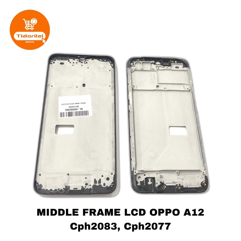 MIDDLE FRAME LCD OPPO A12 CPH2083 CPH2077 / BEZZEL TULANG TENGAH OPPO A12