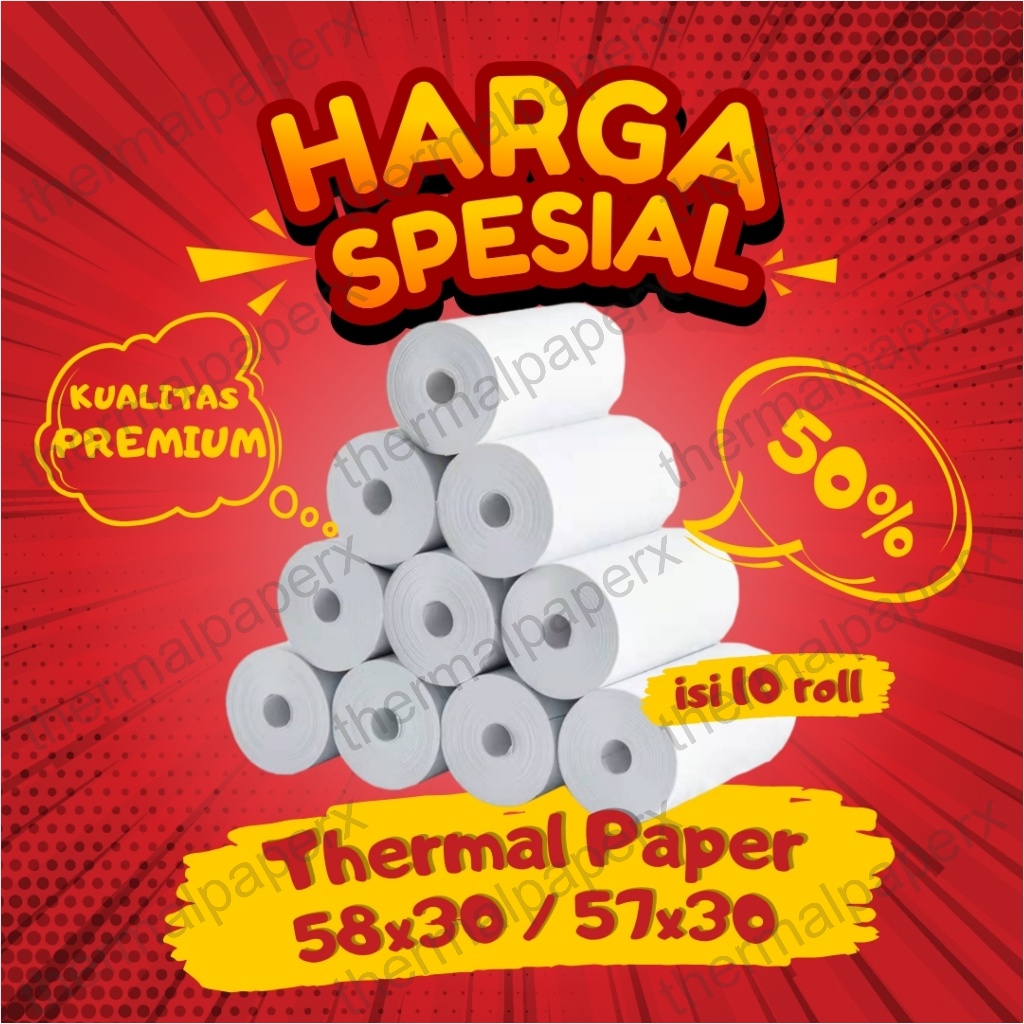

10 ROLL KERTAS STRUK THERMAL PAPER ROLL 57x30 58x30 TERMAL EDC THERMAL PRINTER MINI BLUETOOTH 58MM CORELESS