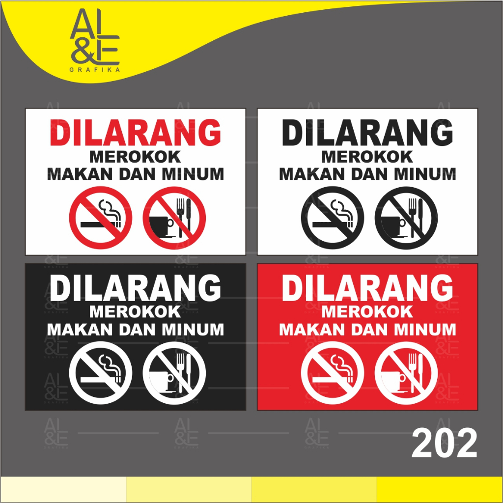 

202 - STIKER DILARANG MEROKOK, MAKAN DAN MINUM - VINYL STIKER RITRAMA INDOOR
