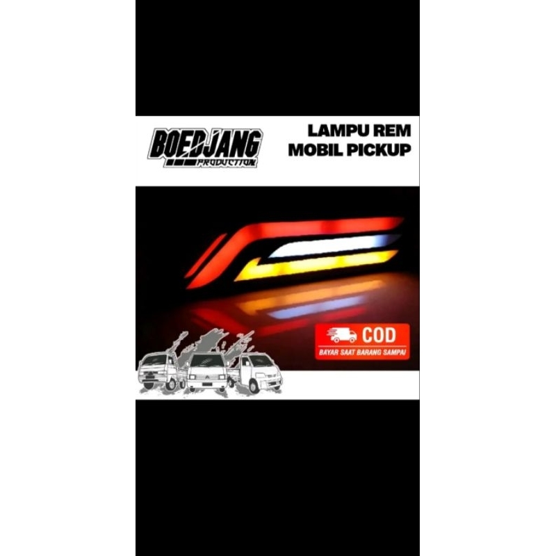 STOPLAM LAMPU BELAKANG REM SEN MOBIL PICK UP