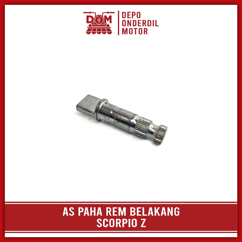 As Paha Rem Belakang SCORPIO (PSP) As Ayunan Tutup Tromol Tarikan Rem Belakang YAMAHA SCORPIO Z
