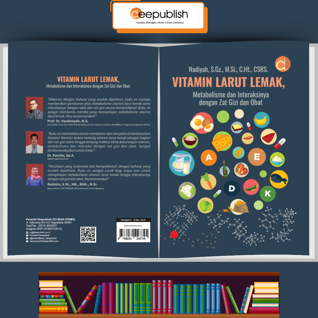 Deepublish - Buku Vitamin Larut Lemak, Metabolisme dan Interaksinya dengan Zat Gizi dan Obat (BW) - BUKU KESEHATAN-5