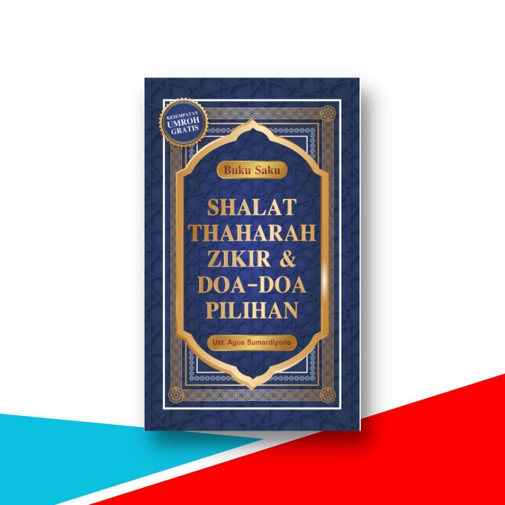 Buku Shalat , Buku Saku Shalat, Thaharah, Zikir & Doa-Doa Pilihan