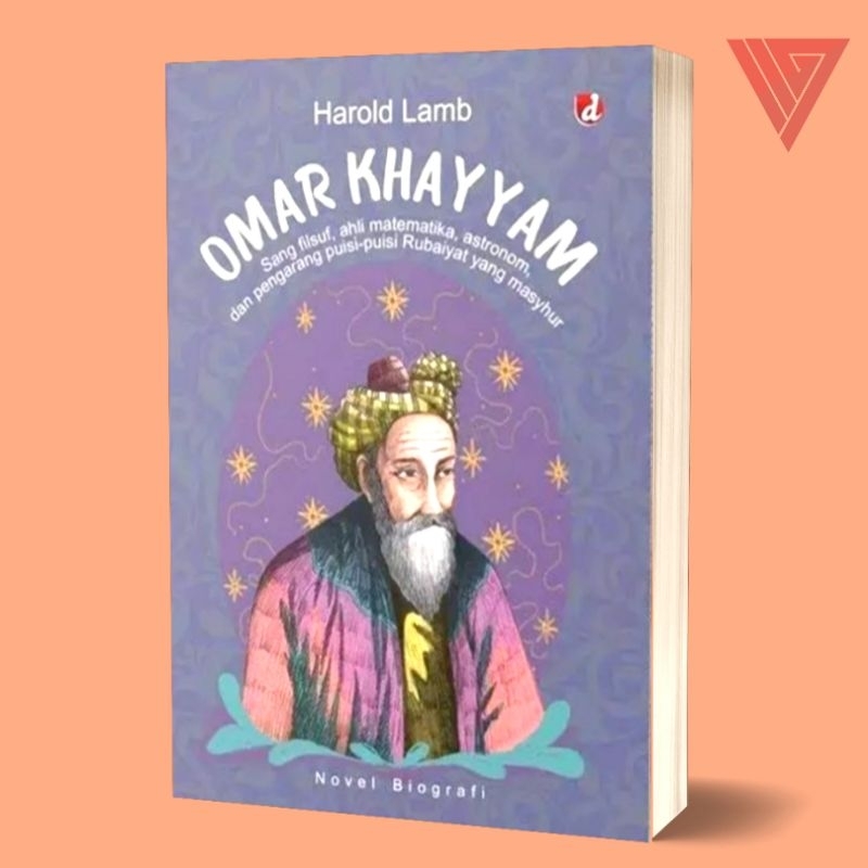 Iyig - Buku Omar Khayyam Sang Filsuf/Buku Biografi Omar Khayyam/Harold Lamb
