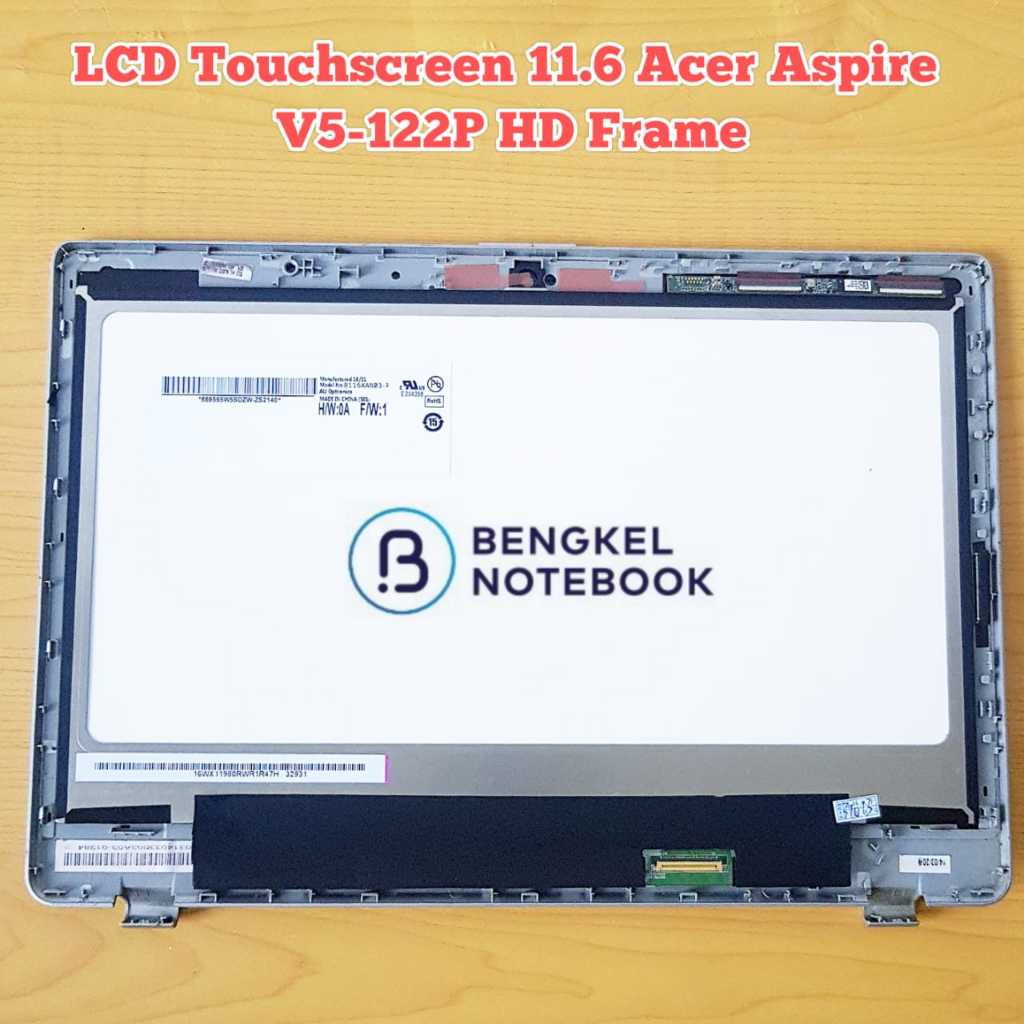 LCD Touchscreen 11.6” Acer Aspire V5-122 V5-122P V5-132P B116XAN03.2 MS2377 1366*768 HD Frame