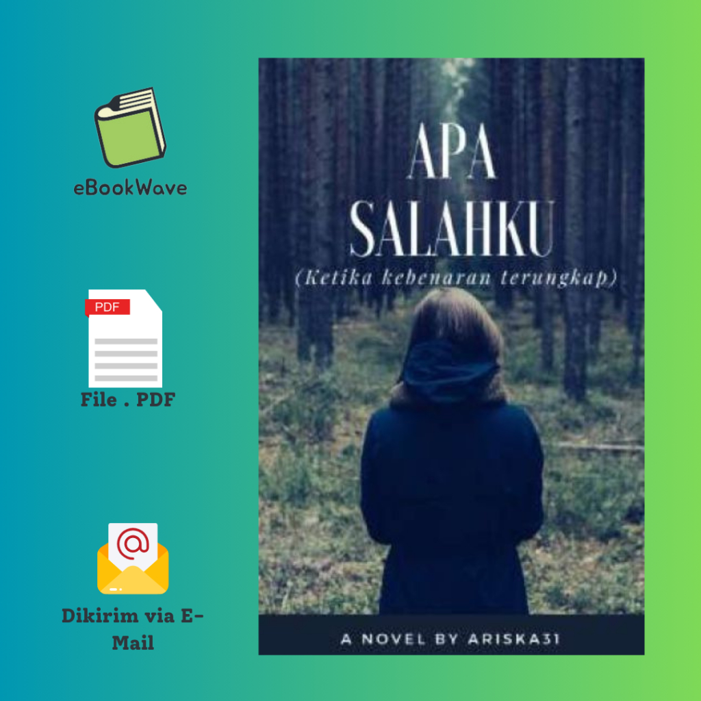 

Apa Salahku by Ariska_31 Book BEST SELLER (Bahasa Indonesia)
