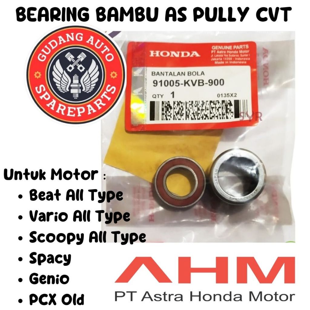 PROMO Original AHM Bearing Laher Bambu As Puly Pully CVT Honda Vario Karbu FI Beat Karbu FI Scoopy K
