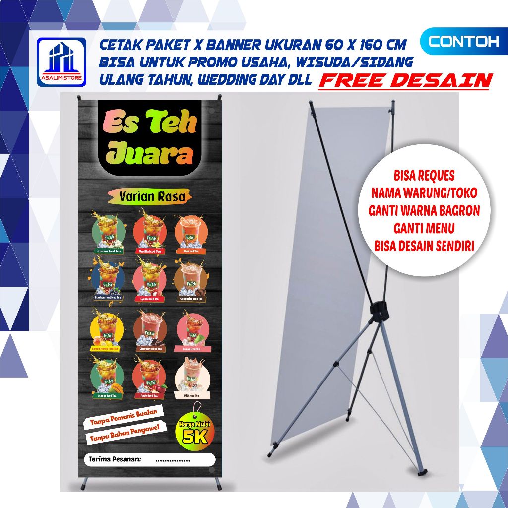 Spanduk Es Teh 60x160 cm Standing X bener Promosi Spanduk Promosi Backdrop  Custom X Banner  Free  D