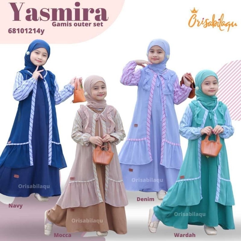 GAMIS YASMIRA ORISABILAQU | BAJU SETELAN MUSLIM DRESS JILBAB ANAK PEREMPUAN OUTER