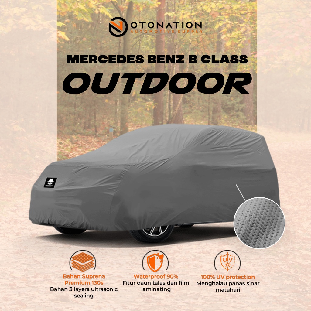 Cover Mobil / Selimut Mobil Mercedes Benz B Class Outdoor