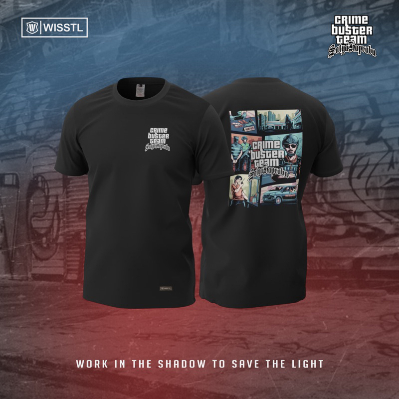 T-SHIRT: CRIME BUSTER TEAM