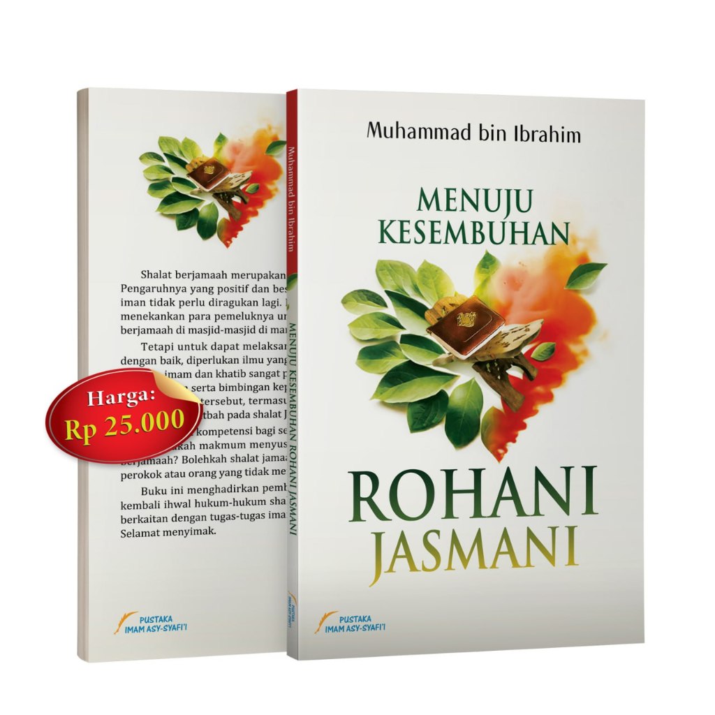 

Menuju Kesembuhan Rohani Jasmani - PUSTAKA IMAM SYAFII