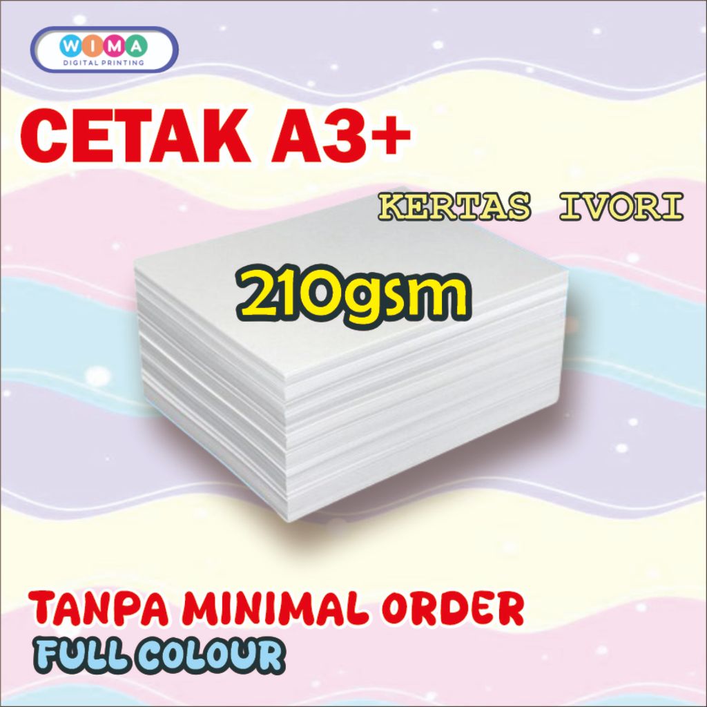 

CETAK KERTAS IVORI 210gsm A3+ TANPA MINIMAL ORDER