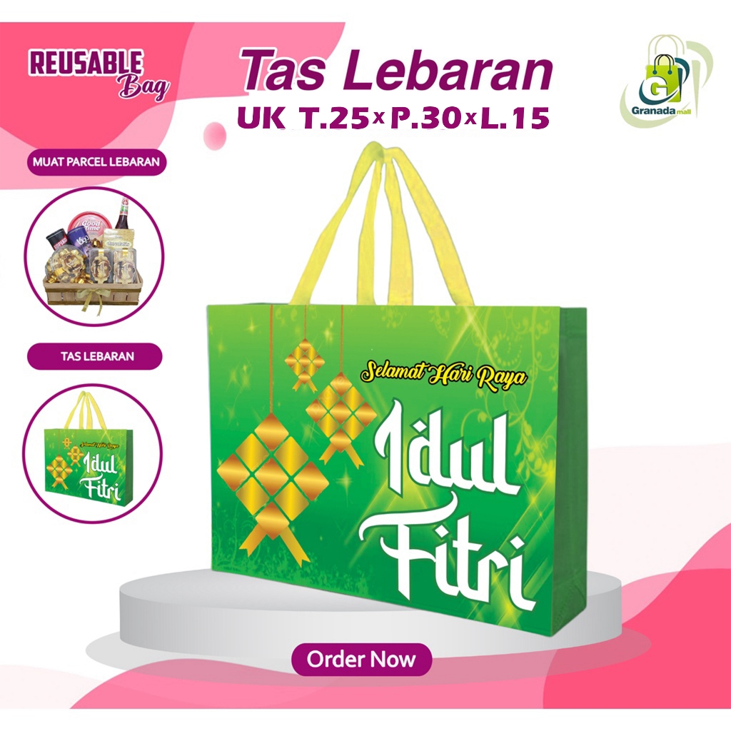 

TAS PARCEL LEBARAN IDUL FITRI JUMBO UK 30 X 15 X 25 (PXLXT) BAHAN TEBAL LANGSUNG KIRIM