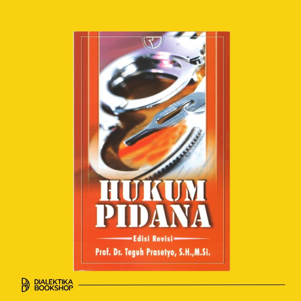 

Buku Hukum Pidana – Teguh Prasetyo