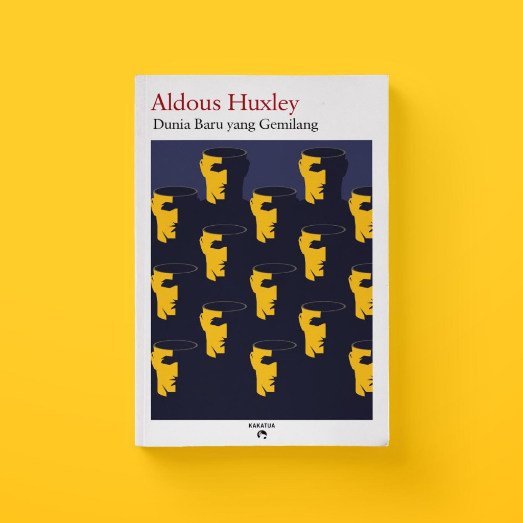 Buku Dunia Baru yang Gemilang by Aldous Huxley