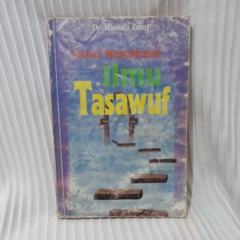 KUNCI MEMAHAMI ILMU TASAWUF