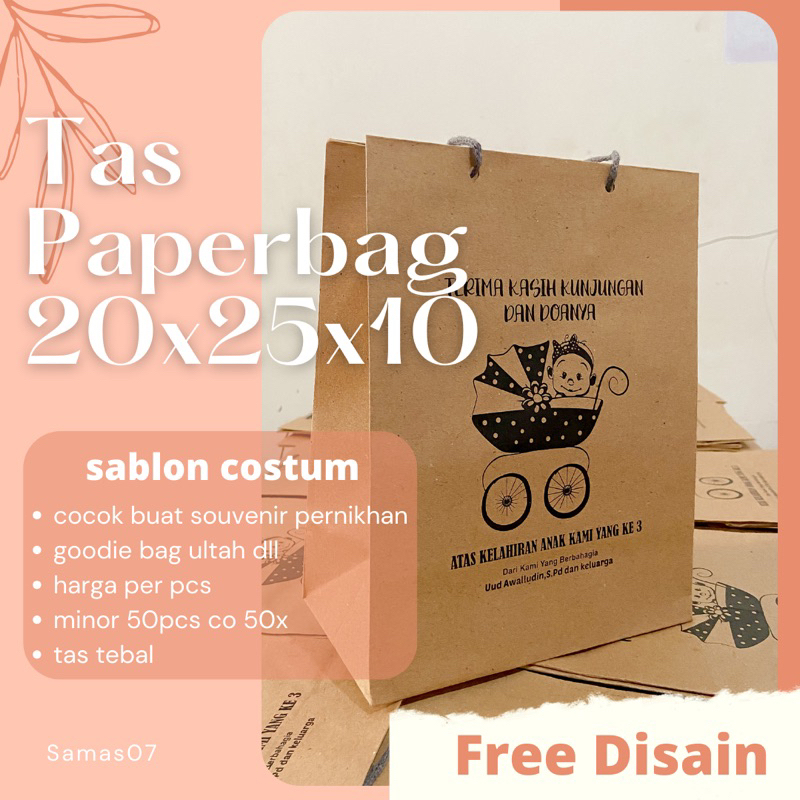

Tas paperbag 20x25x10 sablon costum acara souvenir goodiebag