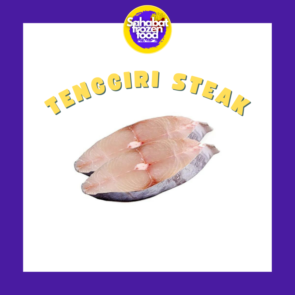 

Tenggiri Steak / Ikan Tengiri Steak Segar
