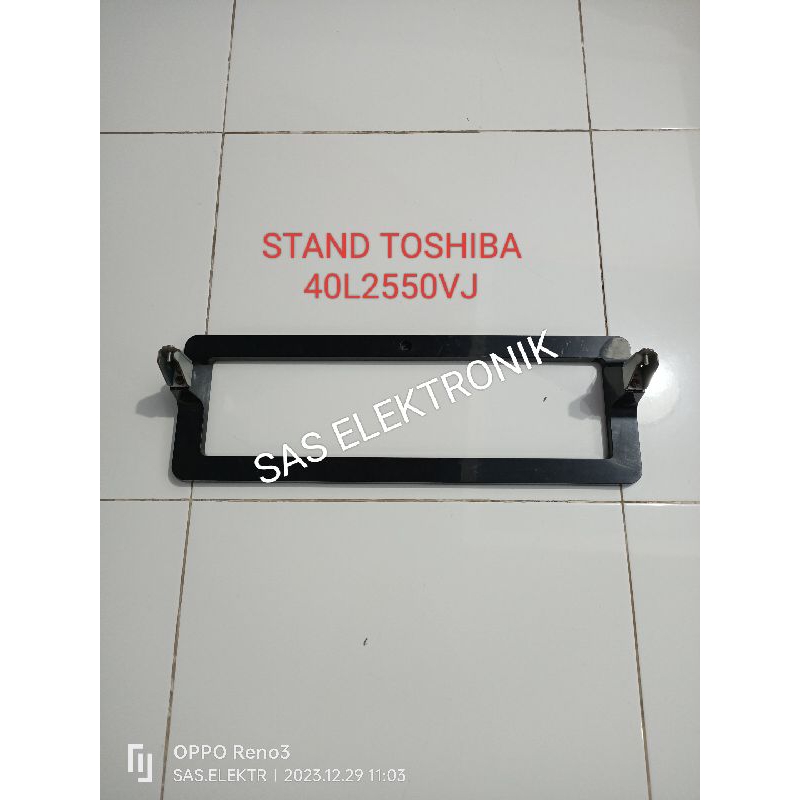 STAND KAKI PEDESTAL DUDUKAN TV LED TOSHIBA 40 INCH 40L2550VJ 40L2550 VJ