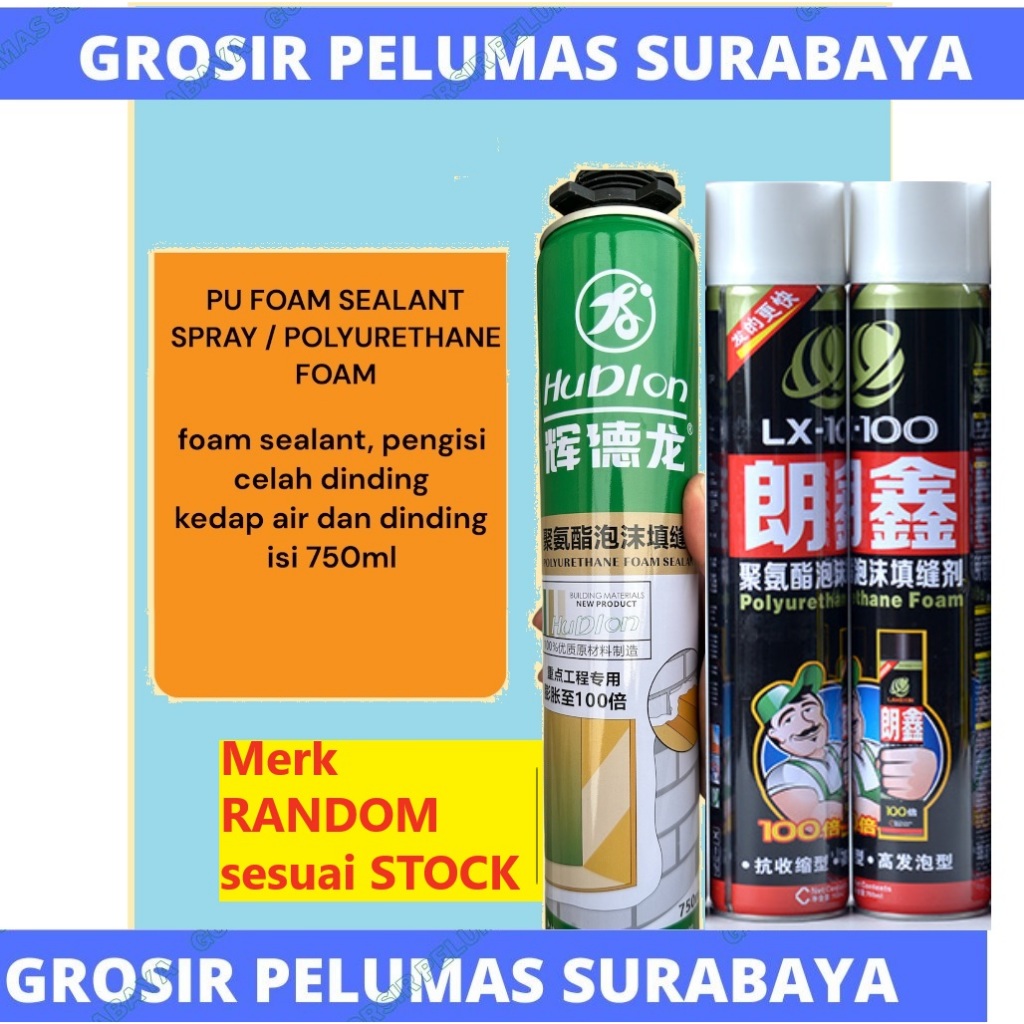 PU FOAM SEALANT SPRAY / POLYURETHANE FOAM 750ml BUSA Sealent spray penutup Atap Dinding Tembok Kayu 