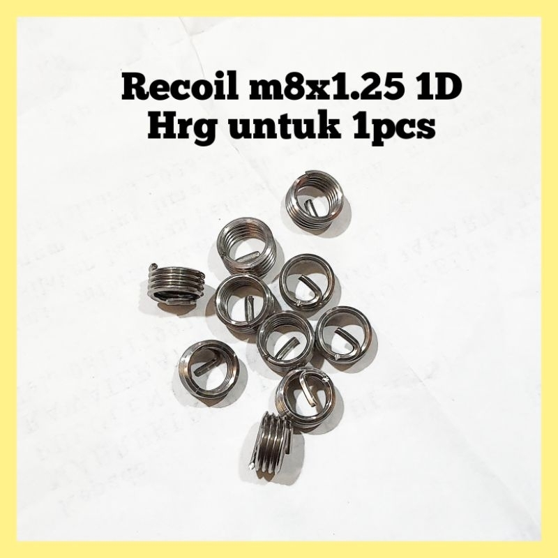 helicoil recoil m8x1.25 1D recoil baut kunci 12 bukan m6x1.0