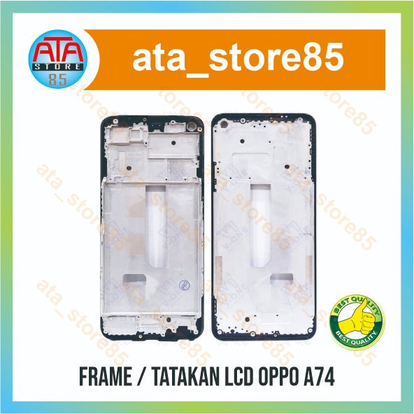 Frame LCD Oppo A74 Tatakan Tulang Tengah Ori