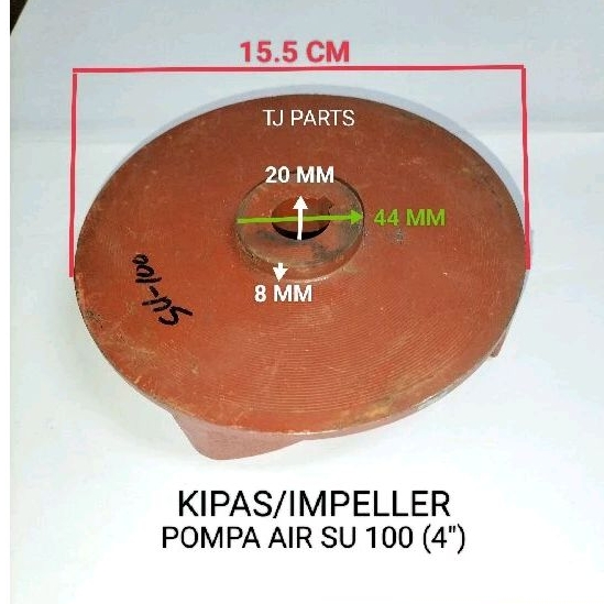 Kipas/Impeller Mesin Pompa Air/Water Pump SU 100 (4 Inch)