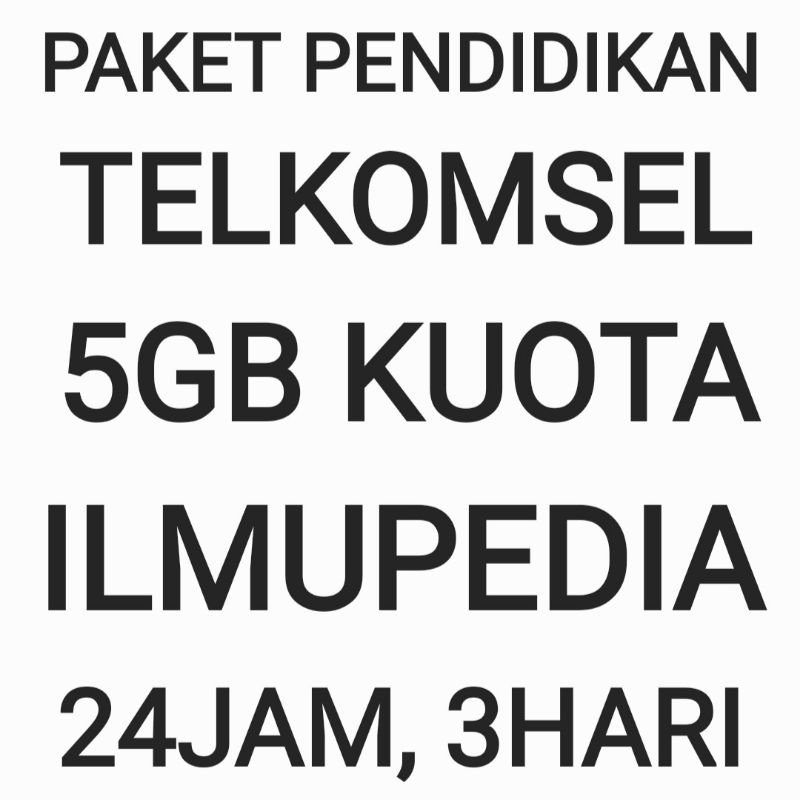 [CHAT DULU SEBELUM ORDER]Paket Pendidikan Telkomsel 5 GB Ilmupedia Internet Data Kuota Belajar Sekol