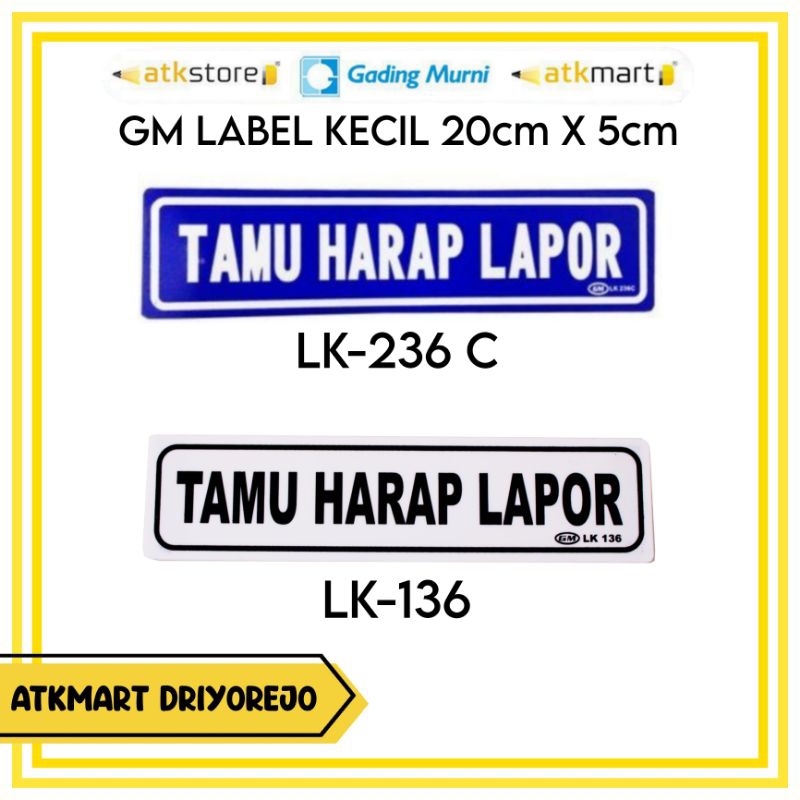 

GM LABEL KECIL TAMU HARAP LAPOR - PAPAN PENANDA - PAPAN AKRILIK PETUNJUK