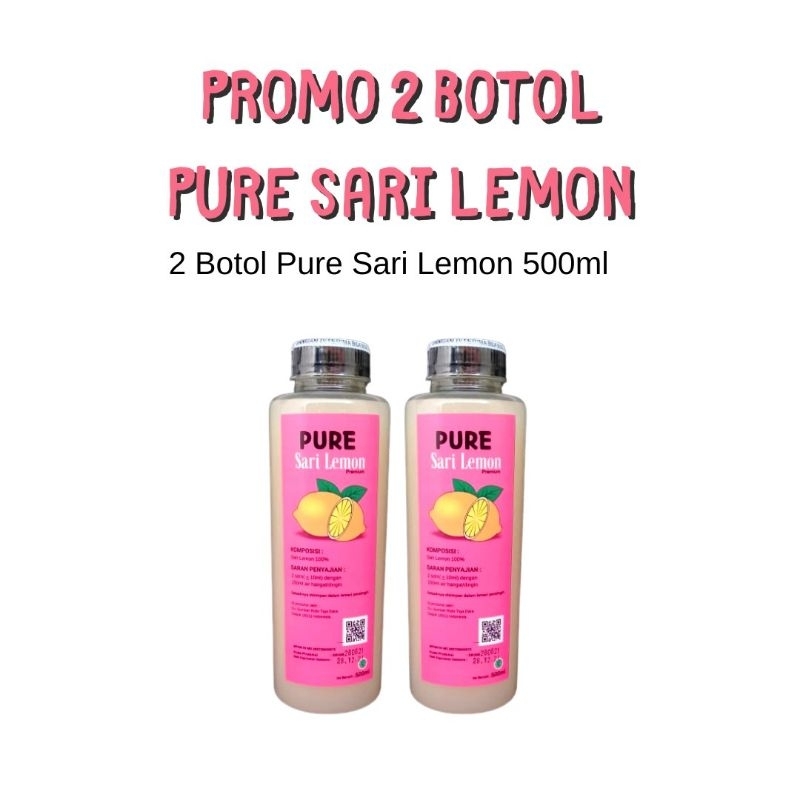 

PROMO HEMAT 2 Botol Pure Sari Lemon 500 ml