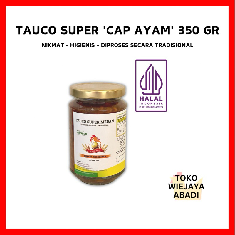 TAUCO SUPER MEDAN 'CAP BOLDU AYAM' [100% HALAL] - 350 GRAM