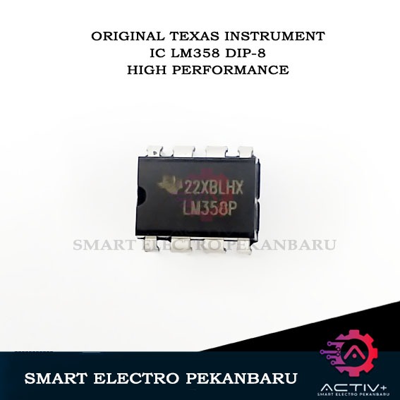 ORIGINAL IC LM358 DIP-8 TEXAS INSTRUMENT / STMICROELECTRONICS ASLI ORIGINAL MERK ST LM358N ORI LM 35