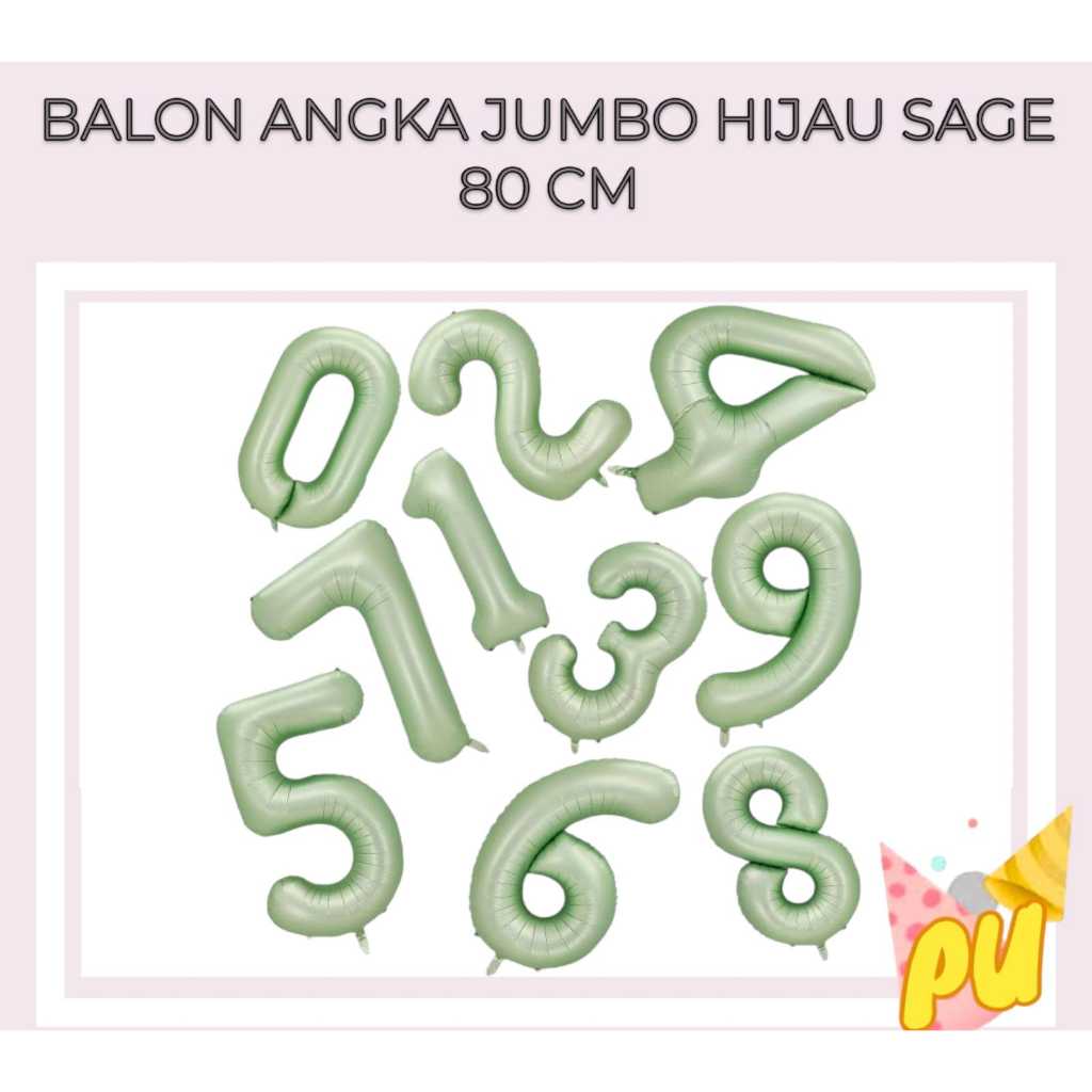 Balon Angka Jumbo 80 Cm HIJAU SAGE / Balon Angka Hijau Sage 80cm / Balon Foil Angka Ultah Jumbo