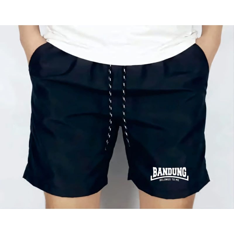 CELANA PENDEK BANDUNG BELONGS TO ME